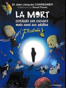 Livre enfants et deuil_Mylène GUILLOT Magnétiseuse Rebouteuse Energéticienne Relaxologue {{brizy_dc_image_alt imageSrc=