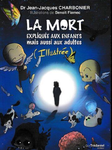 Livre enfants et deuil_Mylène GUILLOT Magnétiseuse Rebouteuse Energéticienne Relaxologue